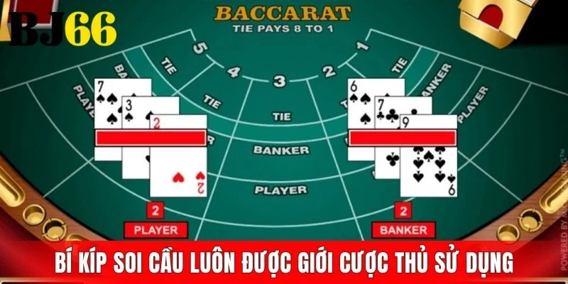 Bí kíp soi cầu luôn được giới cược thủ sử dụng
