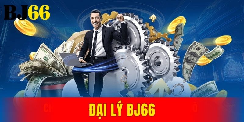 đại lý BJ66