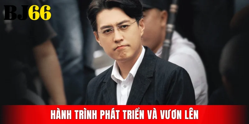 Hành trình phát triển và vươn lên